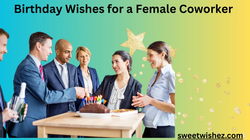 Birthday Wishes for Coworker