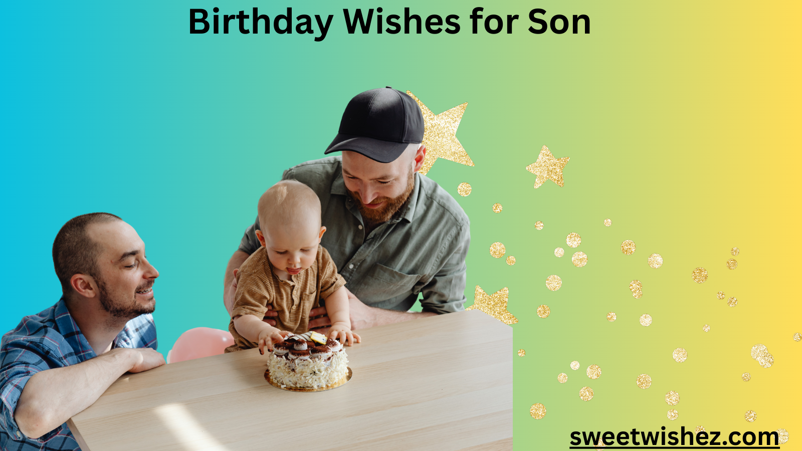 270 + Blessing Birthday Wishes for Son 2025
